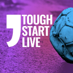 Tough Start Live